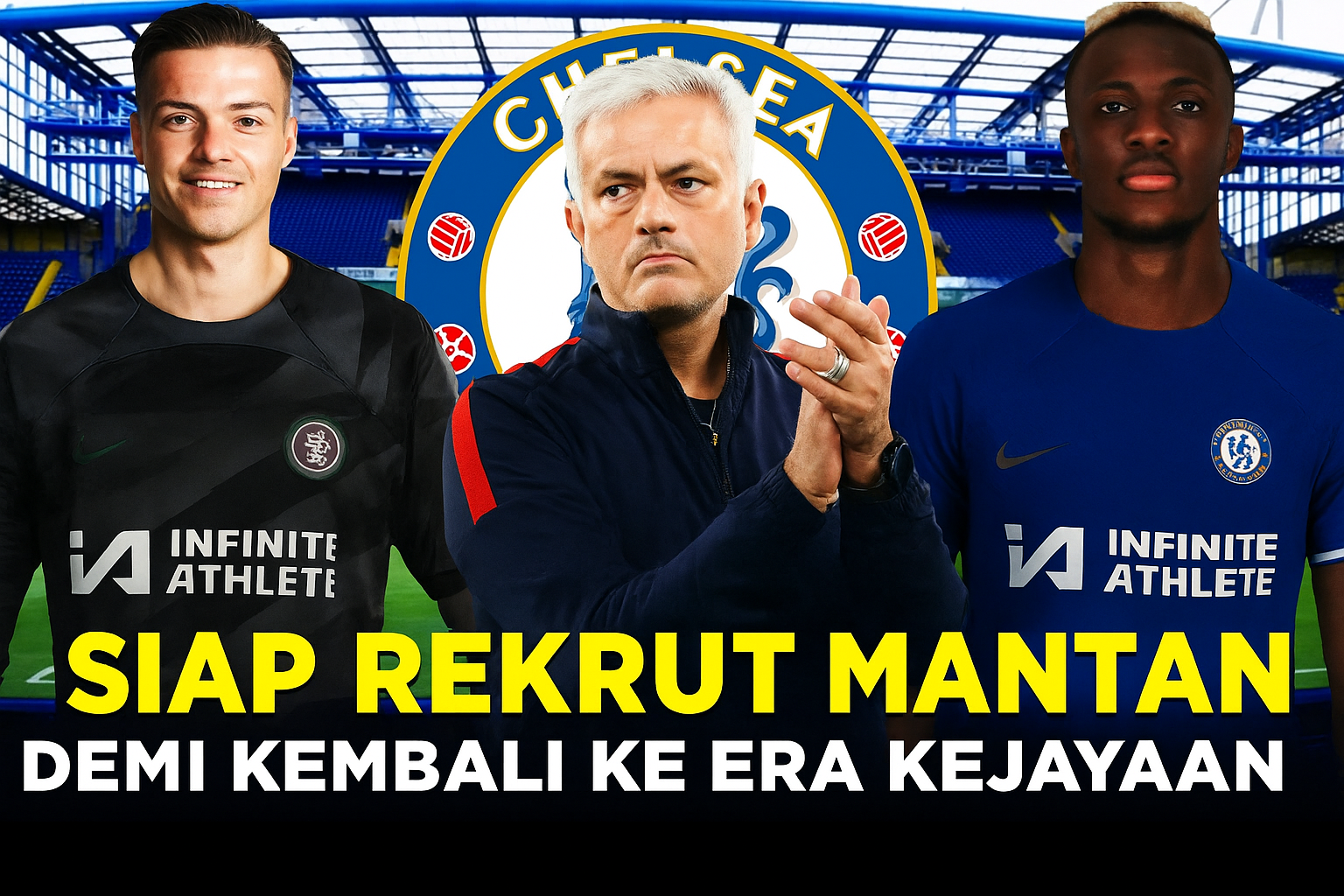 10 Fakta Jose Mourinho Kembali ke Chelsea: Lebih Baik dan Lebih Kuat